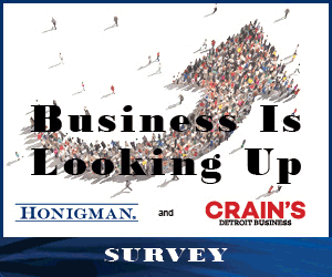 Crain's Detroit Business/Honigman Survey: Business Is Looking Up